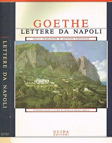 Lettere Da Napoli Nella Traduzione Di Giustino Fortunato - Johann Wolfgang Goethe - copertina