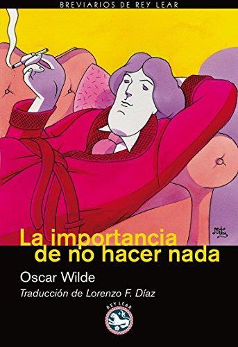 La importancia de no hacer nada : el crítico como artista 1 - Oscar Wilde - copertina