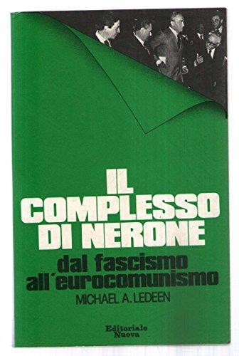 Il complesso di Nerone - Michael A. Ledeen - copertina