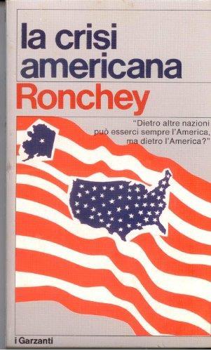 La crisi americana - Alberto Ronchey - copertina