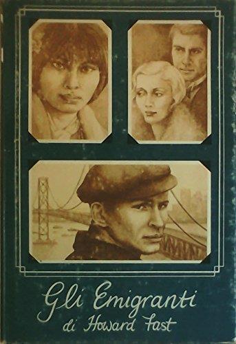 Gli Emigranti - Howard Fast - copertina