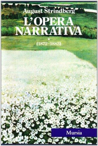 L' opera narrativa - Volume 1 (1872-1883) - August Strindberg - copertina