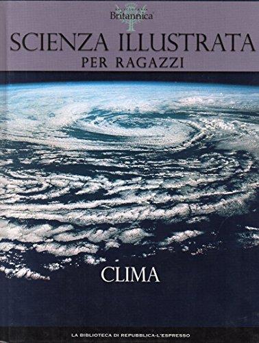 Clima - scienza illustrata per ragazzi Repubblica / Espresso - copertina