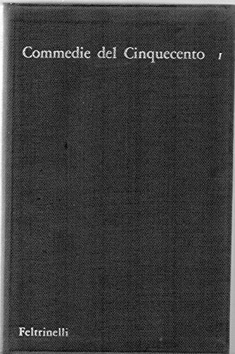 Commedie del cinquecento Vol. I° - prima edizione 1962 - copertina