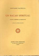 Un Bacan Spiritual - Inedita commedia in Piemontese