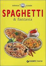 Spaghetti & fantasia
