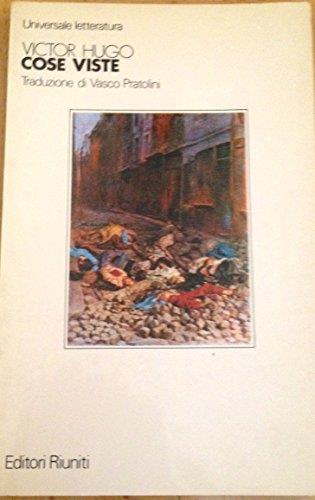 Cose Viste Traduzione Di Vasco Pratolini - Victor Hugo - copertina