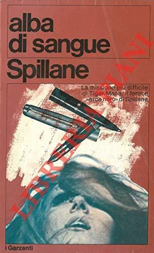 Alba di sangue - Mickey Spillane - copertina