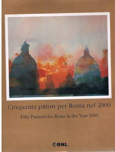 Cinquanta pittori per Roma nel 2000 - copertina