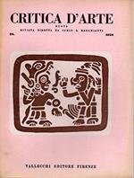 Critica d'arte - Rivista diretta da Carlo L. Ragghianti - Anno 1958 n. 28-29-30