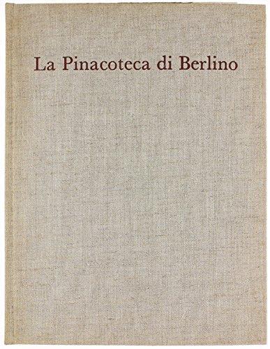 La Pinacoteca Di Berlino Dahlem - Edwin Redslob - copertina
