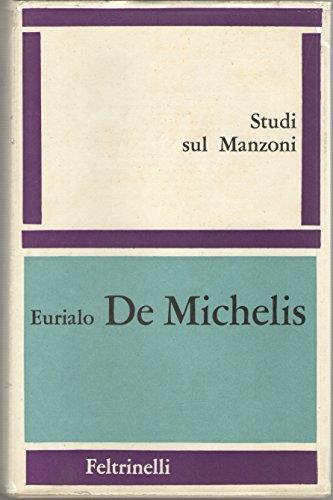 Studi sul Manzoni - Alessandro Manzoni - copertina
