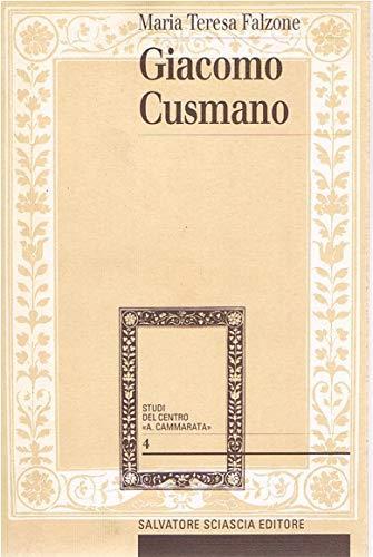 Giacomo Cusmano - Non Transigere Con Gli Interessi Dei Poveri 1871 - 1888 - Mario Falzone - copertina