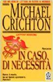 In caso di necessità - Michael Crichton - copertina