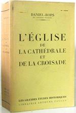 L' eglise de la cathédrale et de la croisade