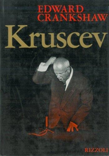 Kruscev - Edward Crankshaw - copertina