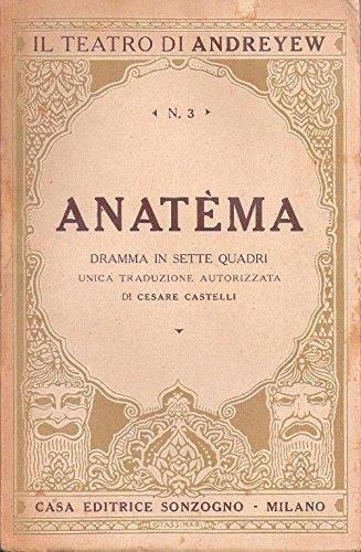 Anatema Dramma In Sette Quadri - Leonid Andreev - copertina