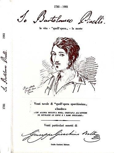 Io Bartolomeo Pinelli - 1810 -. Amorosa 20 modi e maniere di fare e di dire nei disegni inediti del pinelli e nei sonetti del belli - Memmo Caporilli - copertina