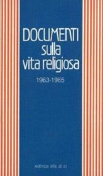 Documenti sulla vita religiosa (1963-1990)