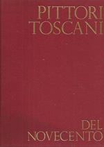 Pittori Toscani Del Novecento