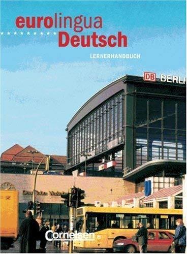 eurolingua - Deutsch als Fremdsprache: Eurolingua Deutsch - Level 10: Lernerhandbuch (Deutsch) - copertina
