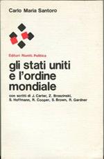 Gli Stati Uniti e l'ordine mondiale