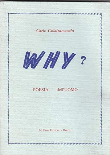 Why? Poesia Dell'Uomo - copertina