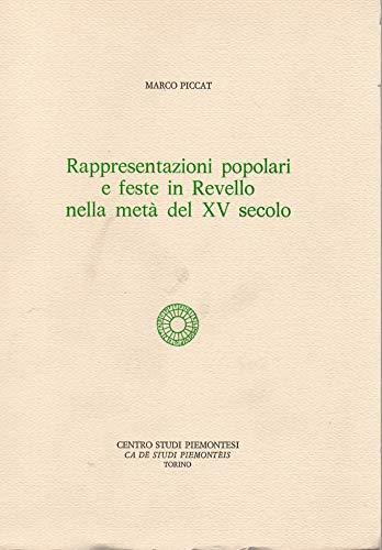 Rappresentazioni popolari e feste in Revello nella metà del XV secolo - copertina