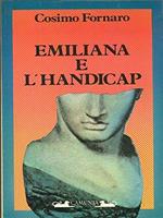 Emiliana E L'Handicap