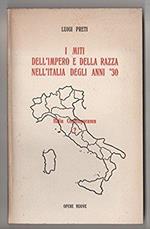 I Miti Dell'Impero E Della Razza Nell'Italia Degli Anni '30