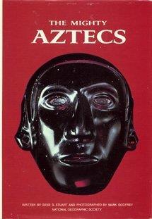 The Mighty Aztecs by Gene S Stuart (1982-05-02) - copertina