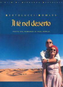 Il tè nel deserto . Bertolucci - Bowles Cappelli editore - Paolo Bertolucci - copertina