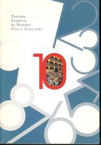 Teatro stabile di Napoli - Dieci stagioni 2003-2013 - copertina