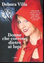 Donne che corrono dietro ai lupi