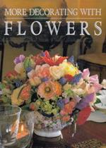 More decorating with Flowers