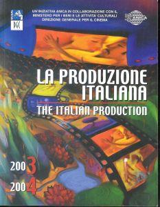 La Produzione Italiana - The Italian Production 2003/2004 - copertina