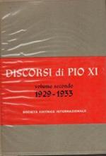 Discorsi di Pio XI- volume secondo 1929-1933