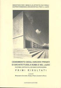 Censimento degli archivi privati di architettura nel Lazio. Da Roma capitale al secondo dopoguerra - copertina