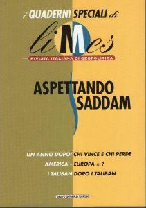 i Quaderni speciali di "limes". Aspettando Saddam - copertina