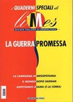 i Quaderni speciali di Limes - La guerra promessa