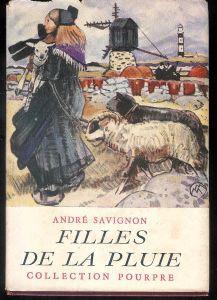 Filles de la pluie ( collection Pourpre ) - André Savignon - copertina