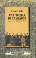 Una storia di campagna : vita e morte dei fratelli Cervi