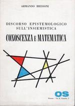 Discorso Epistemologico sull'insiemistica - CONOSCENZA E MATEMATICA