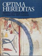 Optima hereditas: spazienza giuridica romana e conoscenza dell'ecumene