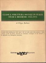 Classi E Struttura Sociale In Italia Studi E Ricerche 1955-1975