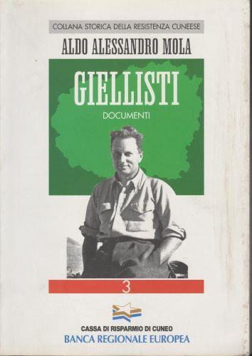Giellisti Documenti - Aldo A. Mola - copertina
