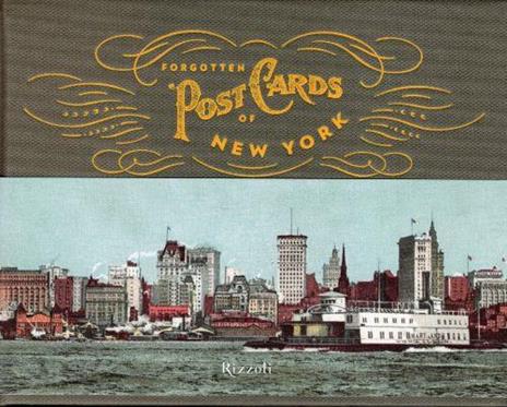 Forgotten postcards of New York - Stefano Lucchini - copertina