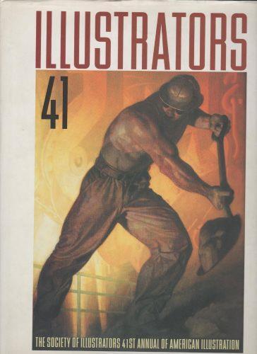 Illustrators 41 The Society Of Illustrators 41St Annual Of American Illustration - copertina