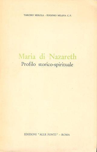 Maria Di Nazareth. Profilo Storico-Spirituale - copertina