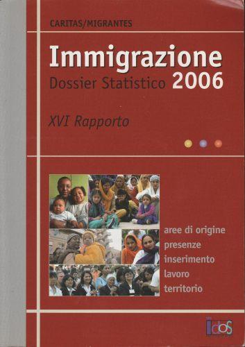 Immigrazione Dossier Statistico 2006 Xvi Rapporto - copertina